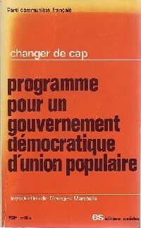Programme pour un gouvernement démocratique d'union populaire - Georges Marchais - Livre