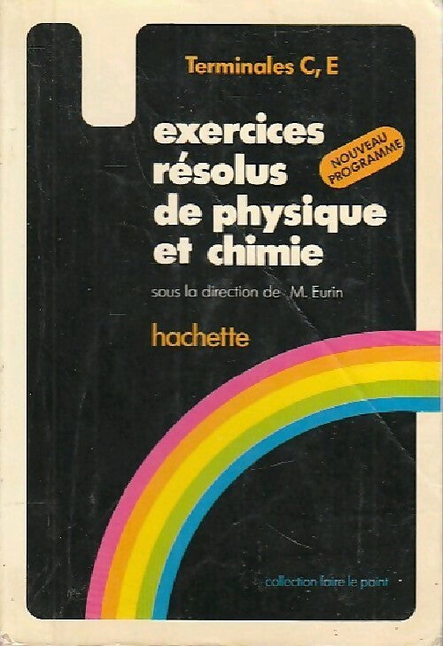 Exercices résolus de physique, Terminales CE - Collectif - Livre