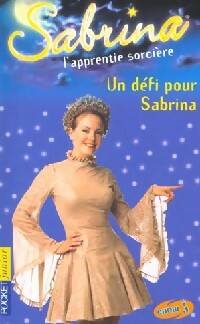 Sabrina Tome XIV : Un défi pour Sabrina - Collectif - Livre