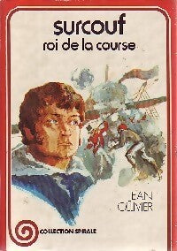 Surcouf roi de la course - Jean Ollivier - Livre