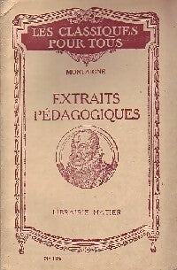 Extraits pédagogiques - Michel De Montaigne - Livre