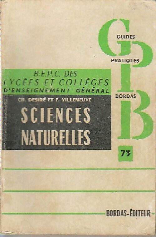 Sciences naturelles B.E.P.C. (Lycées et CEG) - Désiré, Villeneuve - Livre
