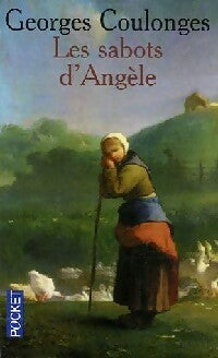 Les sabots d'Angèle - Georges Coulonges - Livre