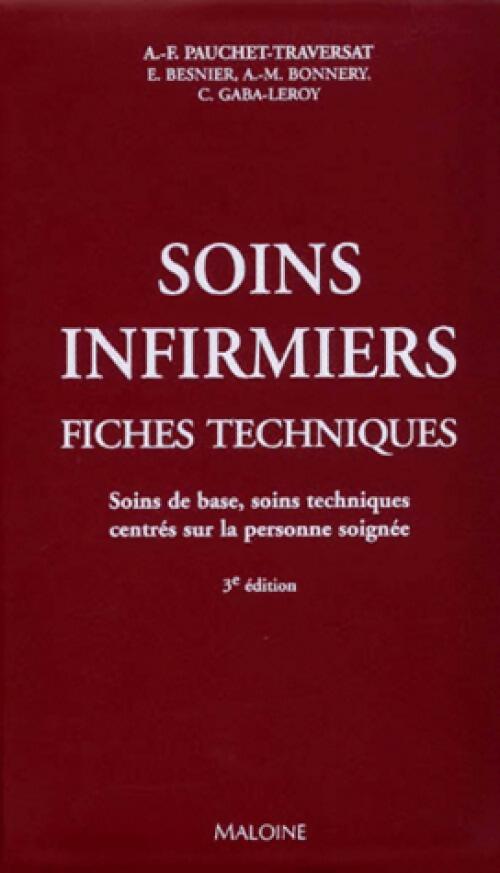 Soins infirmiers, fiches techniques - Anne-Françoise Pauchet-Traversat - Livre