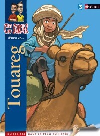 C'est pas sorcier d'être un touareg - Inconnu - Livre
