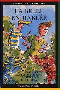 La belle endiablée - Evelyne Reberg - Livre