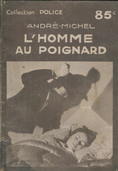 L'homme au poignard - André Michel - Livre