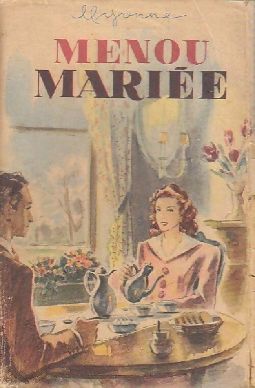 Menou mariée - Myonne - Livre