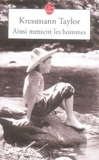 Ainsi mentent les hommes - Kathrine Kressman Taylor - Livre