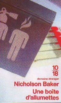 Une boîte d'allumettes - Nicholson Baker - Livre
