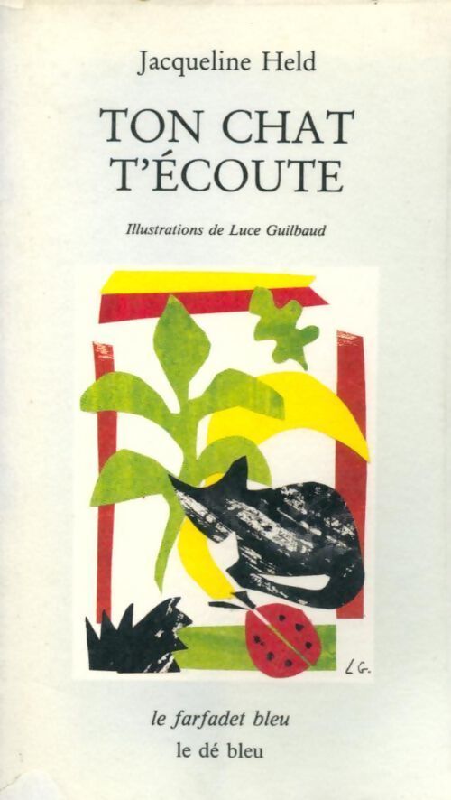 Ton chat t'écoute - Jacqueline Held - Livre