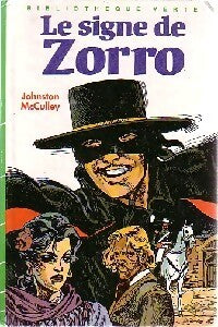 Le signe de Zorro - Johnston McCulley - Livre