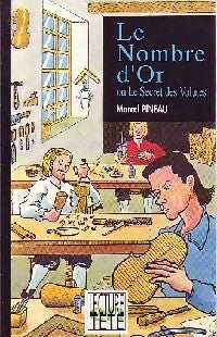 Le nombre d'or ou le secret des Volutes - Marcel Pineau - Livre