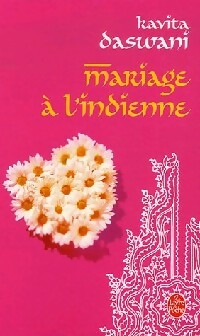 Mariage à l'indienne - Kavita Daswani - Livre
