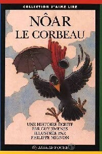Nôar, le corbeau - Guy Jimenes - Livre
