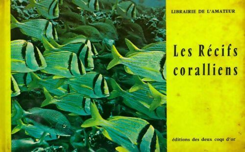 Les récifs coralliens - Inconnu - Livre