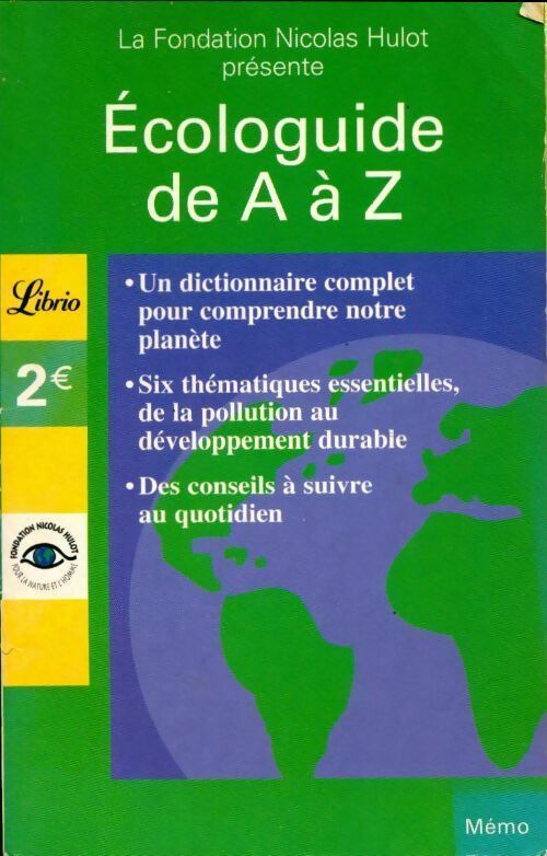 Ecologuide de A à Z - Nicolas Hulot - Livre