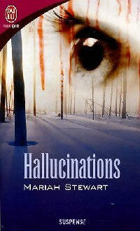 Hallucinations - Mariah Stewart - Livre