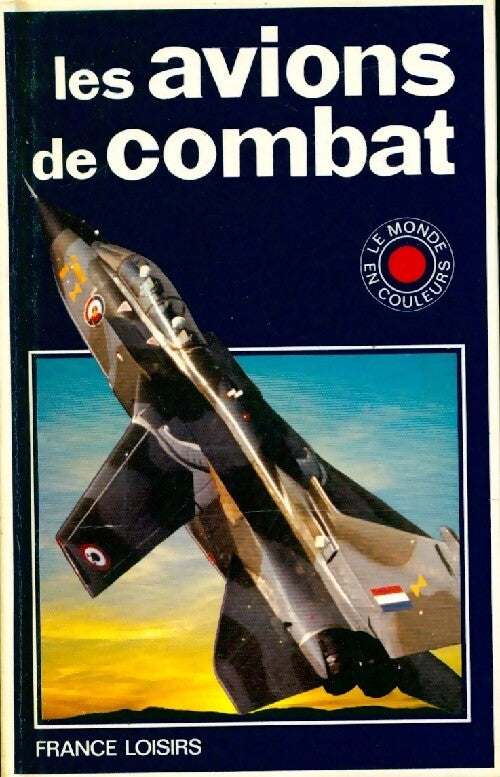 Les avions de combat - Andrew Kershaw - Livre