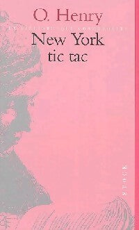 New York tic tac - O. Henry - Livre