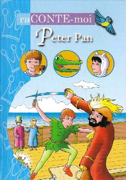 Peter Pan - James Matthew Barrie - Livre