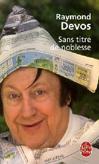 Sans titre de noblesse - Raymond Devos - Livre