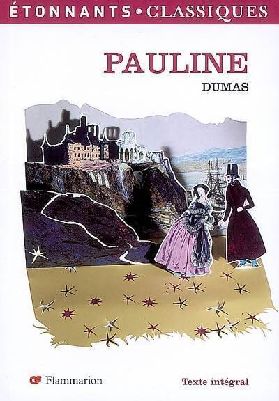 Pauline - Alexandre Dumas - Livre