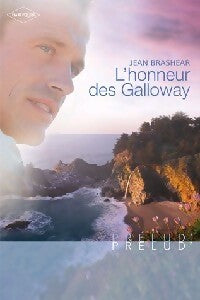 L'honneur des Galloway - Jean Brashear - Livre