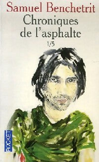 Chroniques de l'asphalte Tome I - Samuel Benchetrit - Livre