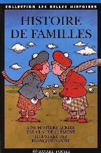 Histoire de familles - Claude Clément - Livre