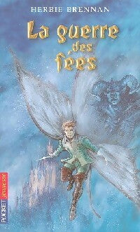 La guerre des fées Tome I - Herbie Brennan - Livre