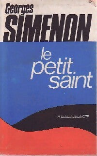 Le petit saint - Georges Simenon - Livre