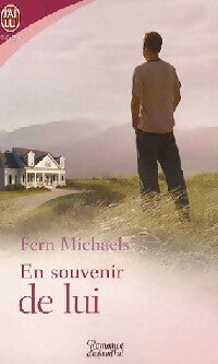 En souvenir de lui - Fern Michaels - Livre
