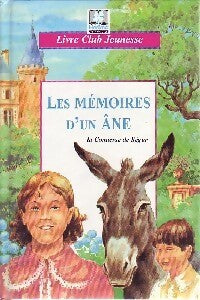 Les mémoires d'un âne - Sophie De Ségur - Livre