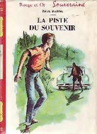 La piste du souvenir - Paul Berna - Livre