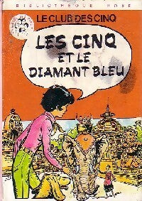 Les cinq et le diamant bleu - Enid Blyton - Livre