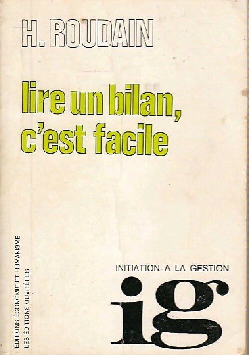 Lire un bilan, c'est facile - Hubert Roudain - Livre