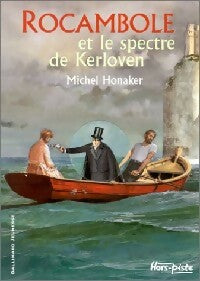 Rocambole et le spectre de Kerloven - Michel Honaker - Livre