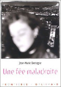 Une fée maladroite - Jean-Marie Bretagne - Livre