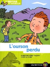 Un refuge pour les animaux Tome VIII : L'ourson perdu - Christine Féret-Fleury - Livre