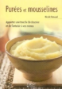 Purées et mousselines - Nicole Renaud - Livre