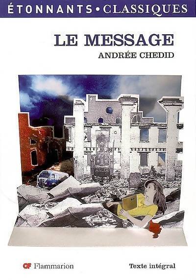 Le message - Andrée Chedid - Livre