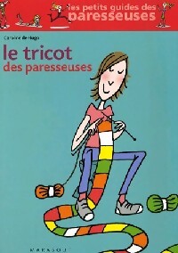 Le tricot des paresseuses - Inconnu - Livre