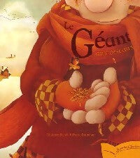 Le géant aux oiseaux - Ghislaine Biondi - Livre