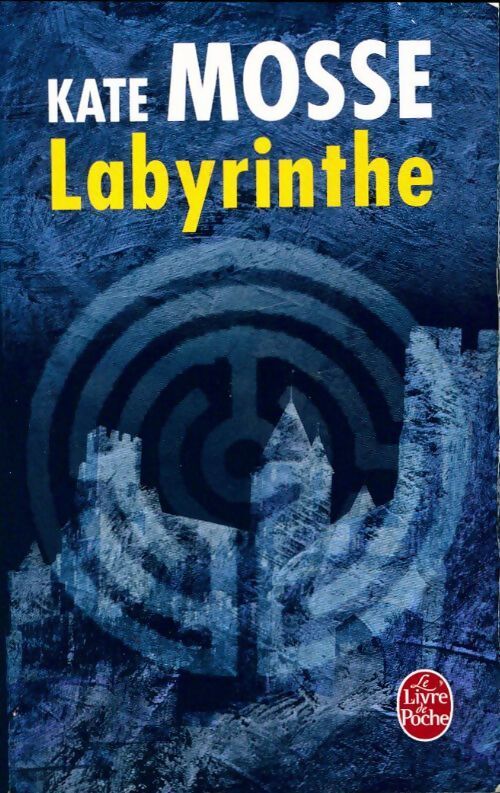 Labyrinthe - Kate Mosse - Livre