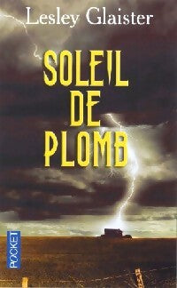 Soleil de plomb - Lesley Glaister - Livre