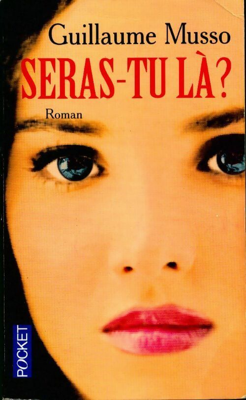 Seras-tu là ? - Guillaume Musso - Livre