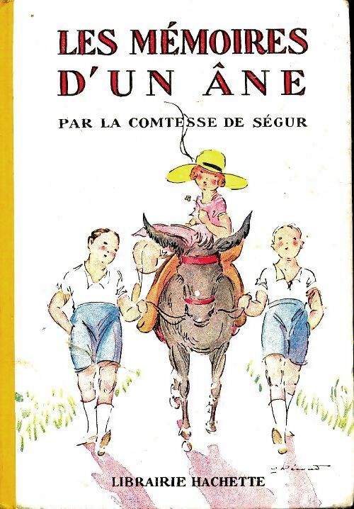 Les mémoires d'un âne - Sophie De Ségur - Livre