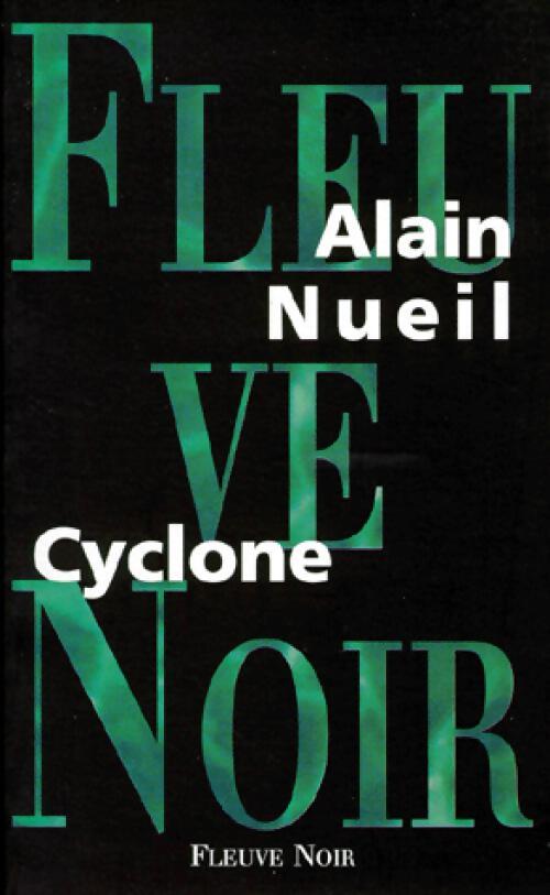 Cyclone - Alain Nueil - Livre