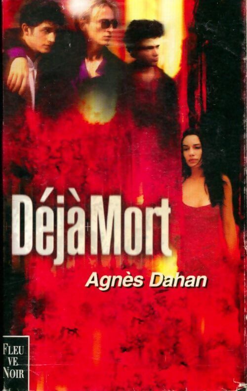Déjà mort - Agnès Dahan - Livre